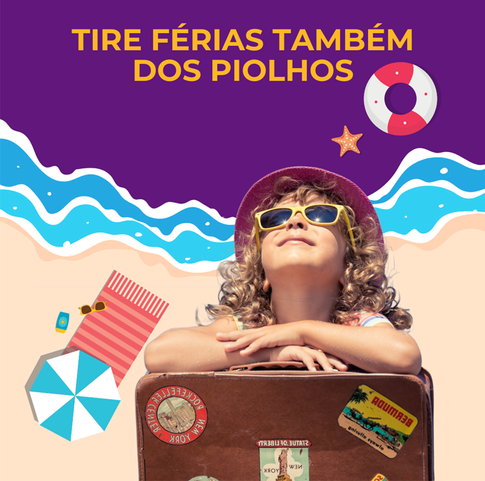 Cabeças livres de piolhos, férias felizes. 🌞